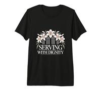 Serving with Dignity Nurse Healthcare Pride Premium T-Shirt