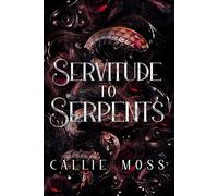 Servitude to Serpents