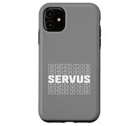 Servus greeting in Bavaria, Austria, South Tyrol Case for iPhone 11