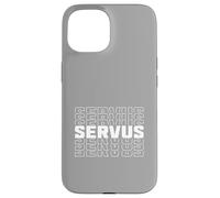 Servus greeting in Bavaria, Austria, South Tyrol Case for iPhone 15