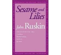 Sesame & Lilies (Rethinking the Western Tradition)