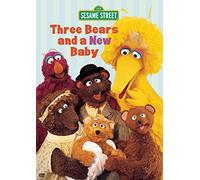 Sesame Street - Three Bears and a New Baby