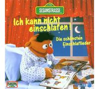 Sesamstraße - Ich Kann Nicht Einschlafen (die Schönsten Einschlaflieder)