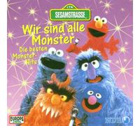 Sesamstraße - Wir Sind Alle Monster (die Besten Monster-Hits)