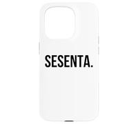 Sesenta Spanish 60th Birthday cool Fiesta/party Case for iPhone 15 Pro