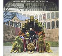 Session Americana - Pack Up The Circus