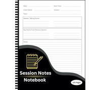 Session Notes Notebook for Therapists: Therapist Notebook Session Notes , Track and Record Your Client Records , A Therapist Journal For Helps Mental ... Client Counselling Sessions , 8.5 x 11 inch