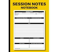 Session Notes Notebook: Log Book For Therapists, Counselors, Social Workers, Psychotherapists and Coaches | Organize and Monitor Client Counselling Sessions, A4