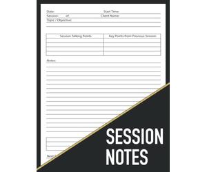 Session Notes Notebook: Session Notebook For Therapists