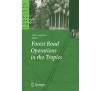 Sessions - Forest Road Operations in the Tropics - New hardback or cas - N555z