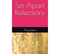 Set Apart Reflections