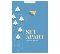 Set Apart - Teen Devotional: 30 Devotions about How God's Goodness Changes Us (Lifeway Students Devotions): 30 Devotions about How God's Goodness Changes Us Volume 10