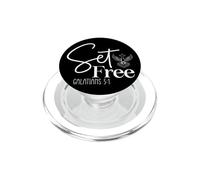 Set Free GALATIANS 5:1 Uplifting Spiritual Bible Quote PopSockets PopGrip for MagSafe