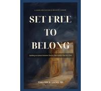 Set Free to Belong: Building an Autism-Inclusive Church, One Faithful Step at a Time