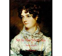 Set In The Silver Sea by Jane Austen and a Gentleman: "Sanditon" Finished