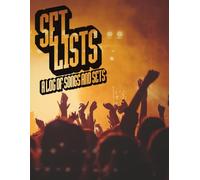 Set Lists: A journal for musicians, bands, DJs or music lovers to track songs on a set list.