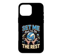 Set Me and I'll Do the Rest Volleyball Player Setter Case for iPhone 16 Pro Max