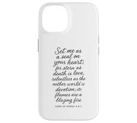 Set Me As A Seal On Your Heart Song Of Songs 8 6 7 Bible God Case for iPhone 14