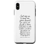Set Me As A Seal On Your Heart Song Of Songs 8 6 7 Bible God Case for iPhone XS Max