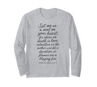 Set Me As A Seal On Your Heart Song of Songs 8 6 7 Bible God Long Sleeve T-Shirt