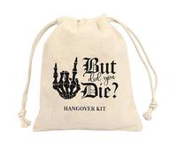 Set of 10 Hangover printed party favor bags - Drawstring wedding favor bag hangover kit - bachelorette party favor gift bags Ake But did you die