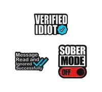 Set of 3 Funny Quote Brooch Pins - “Verified Idiot”, “Message Read and Ignored Successfully”, “Sober Mode Off” - Enamel Lapel Pin Badge for Blouse Pins, Alloy Statement Accessories for Men and Women