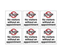 Set of 6 Stickers. Stop no Visitors Without an Appointment Signs. Self Adhesive. Each Sticker is 120mm x 120mm.
