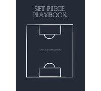 SET PIECE PLAYBOOK: Tactics & Planning
