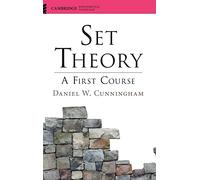 Set Theory: A First Course (Cambridge Mathematical Textbooks)