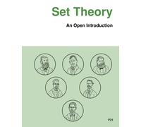 Set Theory: An Open Introduction (Open Logic Project Textbooks)