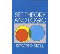 Set Theory and Logic: xv (Dover Books on MaTHEMA 1.4tics)
