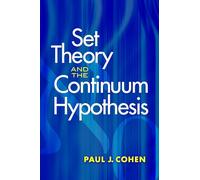 Set Theory and the Continuum Hypothesis (Dover Books on MaTHEMA 1.4tics)
