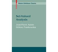Set-Valued Analysis (Modern Birkhäuser Classics)