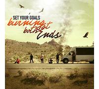 SET YOUR GOALS - Burning at Both Ends