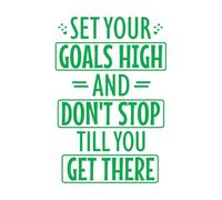 Set Your Goals high and Don't Stop Till You get There Hand Lettering Wall Decals PVC 36x53.8cm Waterproof Green