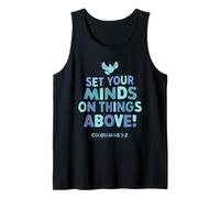 Set Your Mind On Things Above Colossians 3 2 Tank Top