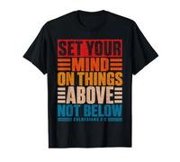 Set Your Mind on Things Above Colossians 3:2 Vintage Value Graphic T-Shirt