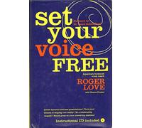 Set Your Voice Free