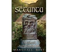 Setanta: 10 (The Chronicles of Guiamo Durmius Stolo)