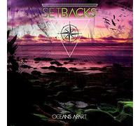 Setbacks - Oceans Apart