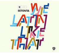 Setenta - We Latin Like That