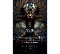 Seth: El Dios Paradójico (Egipto)