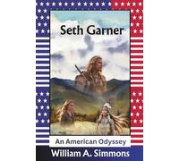 Seth Garner: An American Odyssey