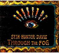 Seth Hunter Davis - Through The Fog