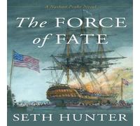 Seth Hunter The Force of Fate Paperback Book Seth Hunter Multicolor