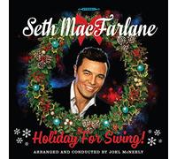Seth MacFarlane - Holiday For Swing