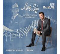 Seth MacFarlane - Lush Life: The Lost Sinatra Arrangements[LP] [Vinyl LP] [VINYL]
