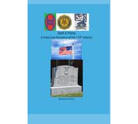 Seth Perry: A Historical Narrative of the 119th Infantry