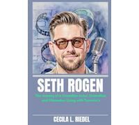 SETH ROGEN: The Journey of a Canadian Actor, Comedian, and Filmmaker Living with Tourette’s