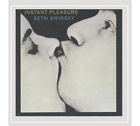 Seth Swirsky - Instant Pleasure